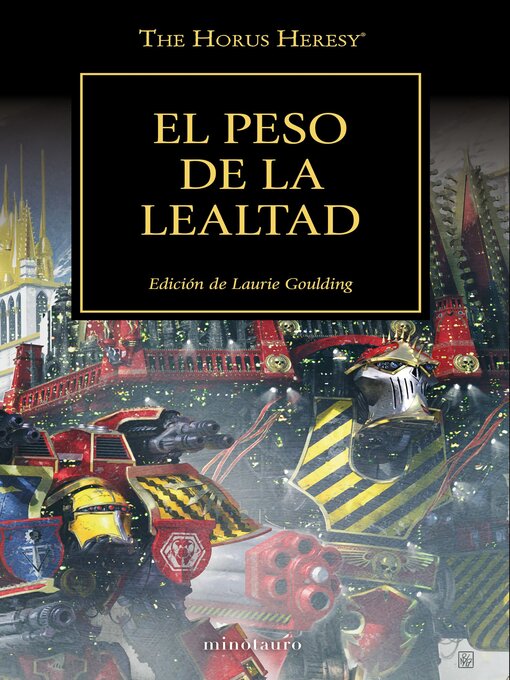 Title details for The Horus Heresy nº 48/54 El peso de la lealtad by Varios Autores - Available